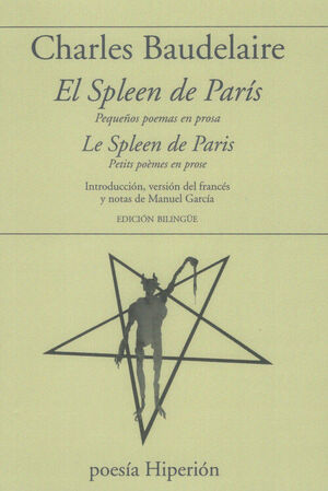 EL SPLEEN DE PARIS - LE SPLEEN DE PARIS