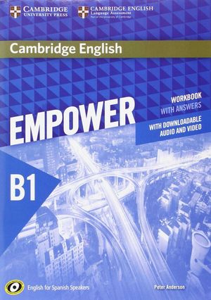CAMBRIDGE ENGLISH EMPOWER FOR SPANISH SPEAKERS B1 WORKBOOK WITH ANSWERS, WITH DO