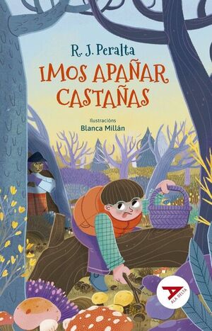 IMOS APAÑAR CASTAÑAS