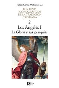LOS ANGELES I LA GLORIA Y SUS JERARQUIAS