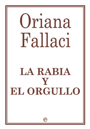 LA RABIA Y EL ORGULLO