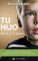 TU HIJO DE 6 A 7 AÑOS