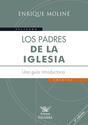 LOS PADRES DE LA IGLESIA