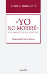 «YO NO MORIRÉ»
