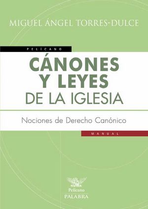 CÁNONES Y LEYES DE LA IGLESIA