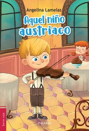 AQUEL NIÑO AUSTRIACO