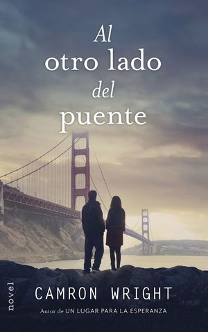 AL OTRO LADO DEL PUENTE