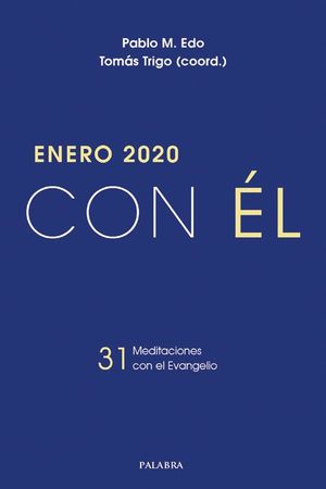 ENERO 2020, CON ÉL