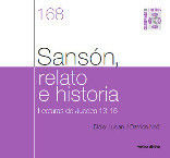 SANSÓN, RELATO E HISTORIA. LECTURAS DE JUECES 13-16