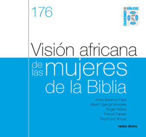 VISIÓN AFRICANA DE LAS MUJERES DE LA BIBLIA