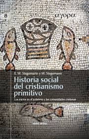 HISTORIA SOCIAL DEL CRISTIANISMO PRIMITIVO ( NUEVA EDICIÓN )