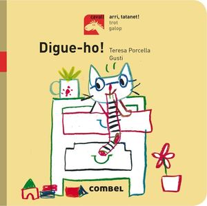 DIGUE-HO. ARRI, TATANET!