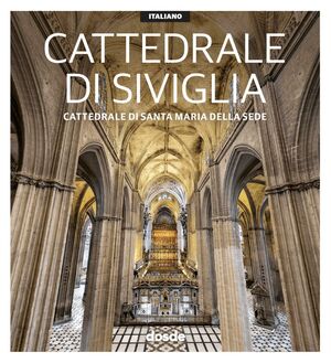 ED. VISUAL - CATEDRAL DE SEVILLA - ITALIANO