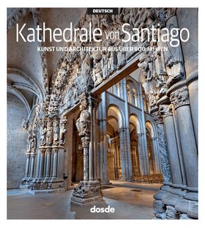 EDICION VISUAL CATEDRAL DE SANTIAGO