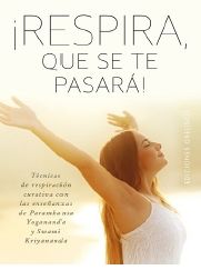 RESPIRA QUE SE TE PASARA
