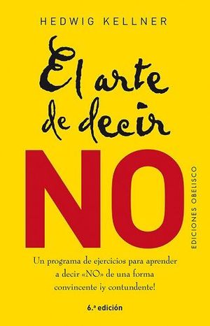 ARTE DE DECIR NO, EL (N.E.)