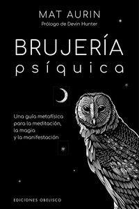 BRUJERIA PSIQUICA