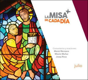 LA MISA DE CADA DIA JULIO 2025