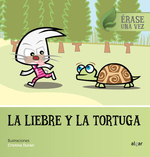 LA LIEBRE Y LA TORTUGA