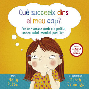QUE SUCCEEIX DINS EL MEU CAP?