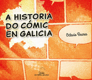 HISTORIA DO COMIC EN GALICIA, A