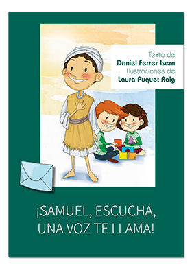 ¡SAMUEL, ESCUCHA, UNA VOZ TE LLAMA!