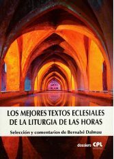 MEJORES TEXTOS ECLESIALES DE LA LITURGIA DE LAS HORAS, LOS