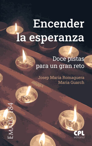 ENCENDER LA ESPERANZA.