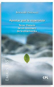 APOSTAR POR LA ESPERANZA