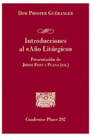 INTRODUCCIONES AL 'AÑO LITÚRGICO'