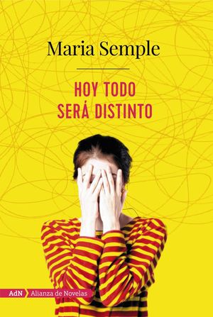 HOY TODO SERÁ DISTINTO (ADN)
