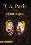 QUÉDATE CONMIGO (ADN)