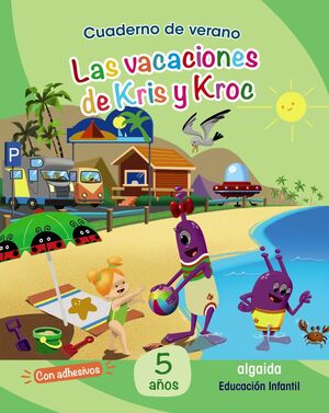 VAC LA VACACIONES DE KRIS Y KROC 5 AÑOS