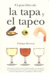 EL GRAN LIBRO DE LA TAPA Y EL TAPEO