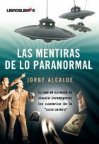 LAS MENTIRAS DE LO PARANORMAL