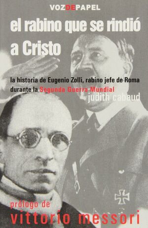 EL RABINO QUE SE RINDIÓ A CRISTO