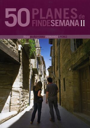 50 PLANES DE FIN DE SEMANA II