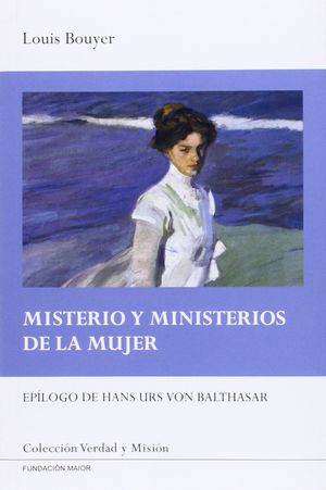 MISTERIO Y MINISTERIOS DE LA MUJER