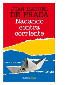 NADANDO CONTRA CORRIENTE