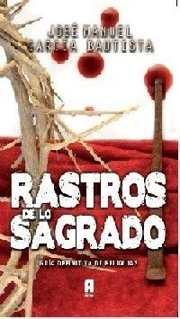 RASTROS DE LO SAGRADO