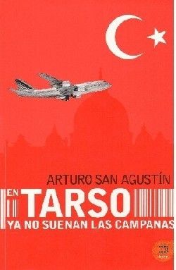 EN TARSO YA NO SUENAN LAS CAMPANAS
