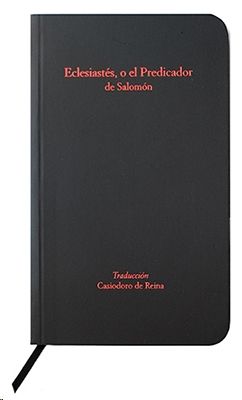 ECLESIASTÉS, O EL PREDICADOR DE SALOMÓN