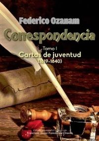 FEDERICO OZANAM CORRESPONDENCIA TOMO I