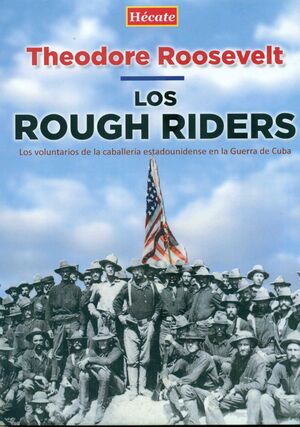 LOS ROUGH RIDERS