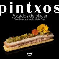 PINTXOS - BOCADOS DE PLACER