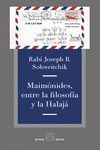MAIMONIDES,ENTRE LA FILOSOFIA Y LA HALAJA (ALPHA DECAY)