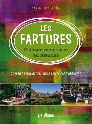 LES FARTURES O DONDE COMER BIEN EN ASTUR