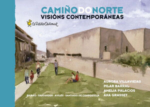 CAMIÑO DO NORTE. ARQUITECTURA CONTEMPORÁNEA