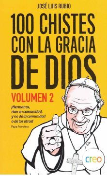 100 CHISTES CON LA GRACIA DE DIOS VOL.2