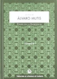 VOZ DE ALVARO MUTIS(CON CD)